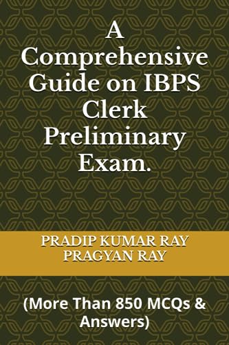 RAY - A Comprehensive Guide on IBPS Clerk Preliminary Exam: (More Than