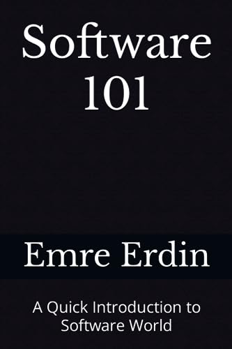 Erdin - Software 101  A Quick Introduction to Software World - New pap