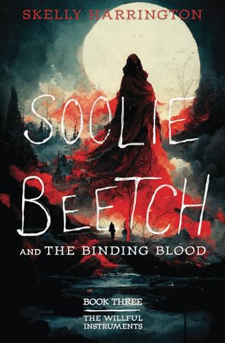 Harrington - Soolie Beetch and the Binding Blood - New paperback or so