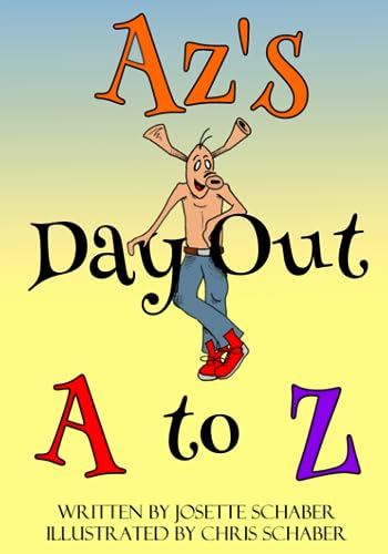 Schaber - Az's Day Out  A to Z - New paperback or softback