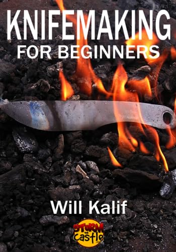 Kalif - Knifemaking for Beginners  An easy guide to getting started -