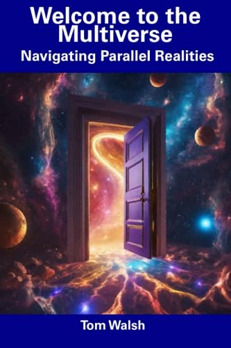 Wals - Welcome to the Multiverse  Navigating Parallel Realities - New