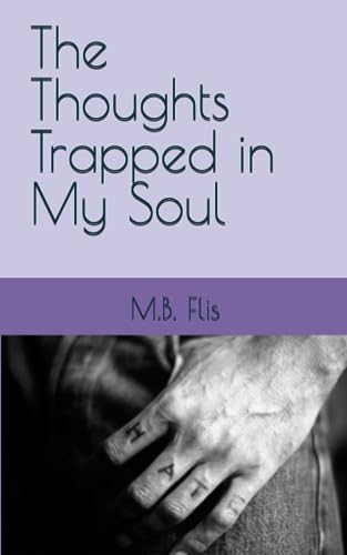 Flis - Thoughts Trapped in My Soul - New paperback or softback