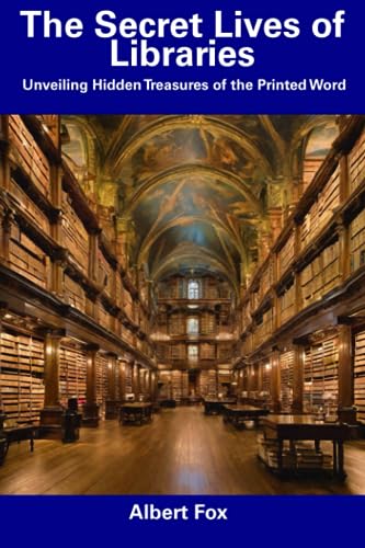 Fox - Secret Lives of Libraries  Unveiling Hidden Treasures of the Pri