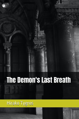 ygros - Demon's Last Breath - New paperback or softback
