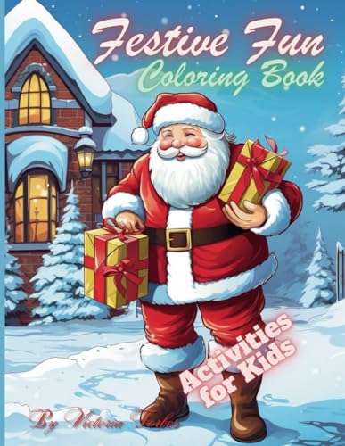 Forbes - Festive Fun Coloring Book  150 Magical Coloring Images for th