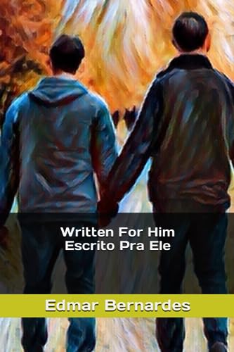 Bernardes - Written For Him - Escrito Pra Ele - New paperback or softb