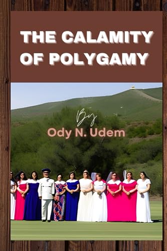 Udem - CALAMITY OF POLYGAMY - New paperback or softback