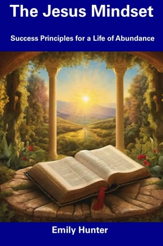 Hunter - Jesus Mindset  Success Principles for a Life of Abundance - N