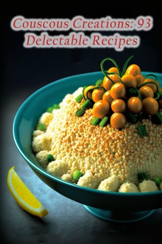 Mifu - Couscous Creations  93 Delectable Recipes - New paperback or so
