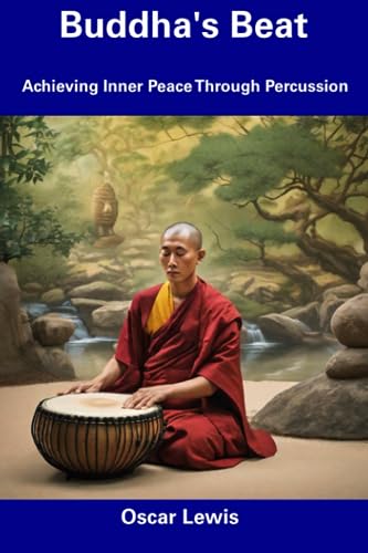 Lewis - Buddha's Beat  Achieving Inner Peace Through Percussion - New