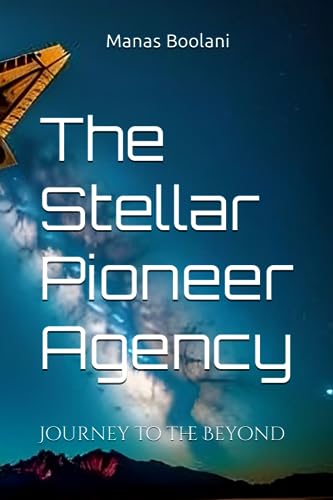 Boolani - Stellar Pioneer Agency  Journey to the Beyond - New paperbac
