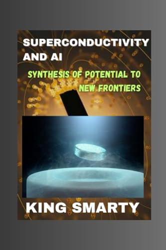 SMARTY - SUPERCONDUCTIVITY AND AI  SYNTHESIS OF POTENTIAL TO NEW FRONT