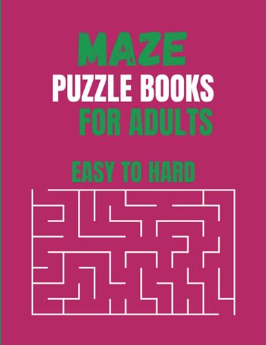 MIJAN AMAN - Maze Puzzle Books For Adults Easy To Hard  Unlock the Lab