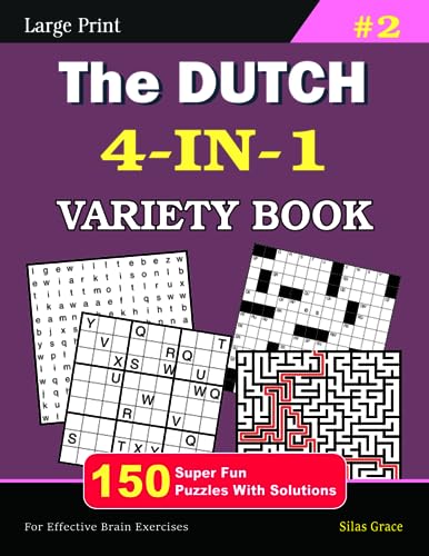 Grac - DUTCH 4-IN-1 VARIETY BOOK  #2  150 Fun Puzzles with Solutions t