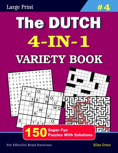 Grac - DUTCH 4-IN-1 VARIETY BOOK  #4  150 Fun Puzzles with Solutions t