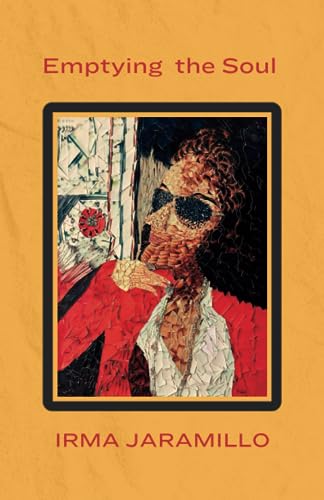 Jaramillo - Emptying  the Soul - New paperback or softback