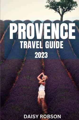 ROBSON - PROVENCE TRAVEL GUIDE  2023 - New paperback or softback