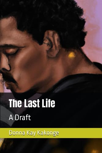 Kakong - Last Life  A Draft - New paperback or softback