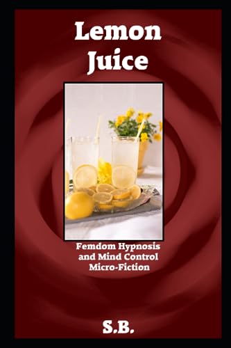 B. - Lemon Juice - New paperback or softback