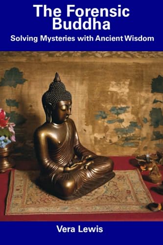 Lewis - Forensic Buddha  Solving Mysteries with Ancient Wisdom - New p
