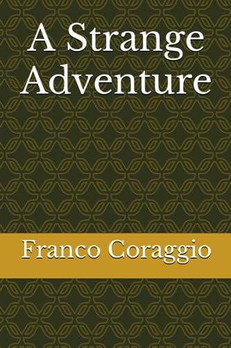 Coraggio - A Strange Adventure - New paperback or softback