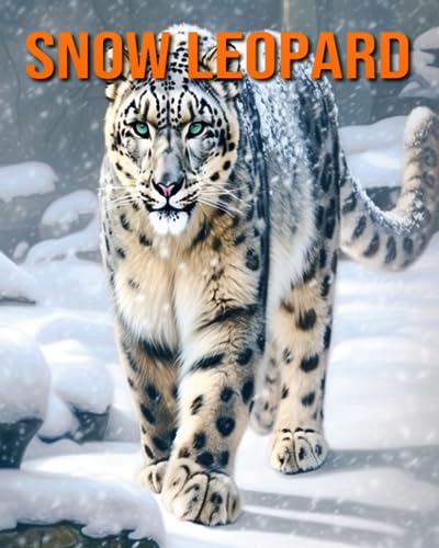 Hession - Snow Leopard  Amazing Photos and Fun Facts Book for kids - N