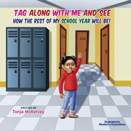 Illustrations - TAG ALONG WITH ME AND SEE ( HOW THE REST OF MY SCHOOL