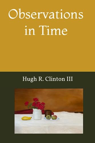 Clinton III - Observations in Time - New paperback or softback