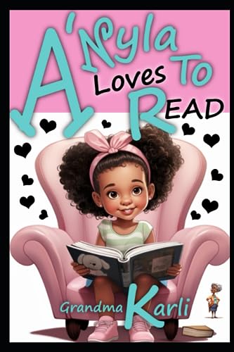 Karli - A'Nyla Loves To Read - New paperback or softback