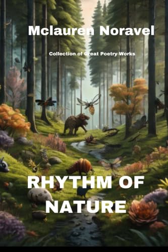 Noravel - RHYTHM OF NATURE  A Collection of Poetry - New paperback or