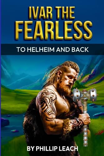 Leac - Ivar The Fearless  To Helheim And Back - New paperback or softb