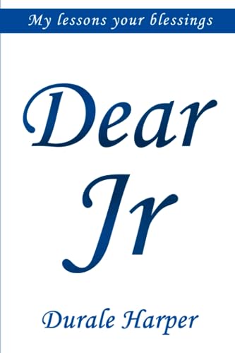 Anderson - Dear Jr  MY Lessons YOUR Blessings...Straight Up! - New pap