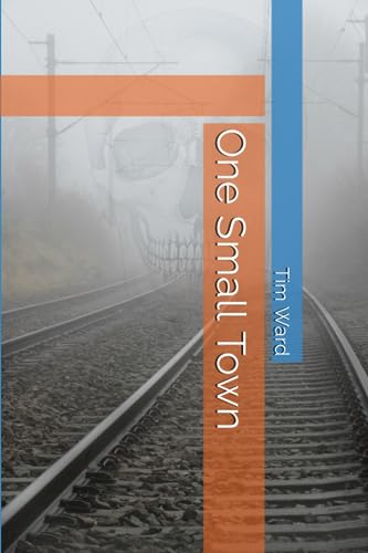 Ward - One Small Town - New paperback or softback
