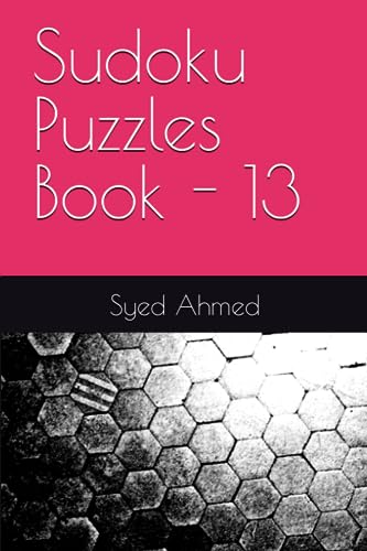 Ahmed - Sudoku Puzzles Book - 13 - New paperback or softback