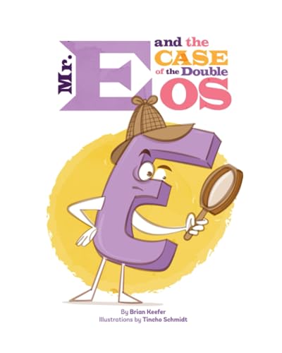 Schmidt - Mr. E and the Case of the Double Os - New paperback or softb