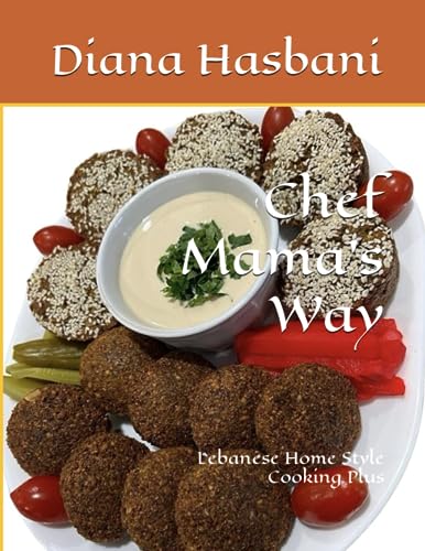 Wad - Chef Mama's Way  Lebanese Home Style Cooking Plus - New paperbac