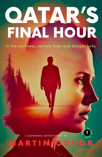 Oduor - QATAR'S FINAL HOUR - New paperback or softback