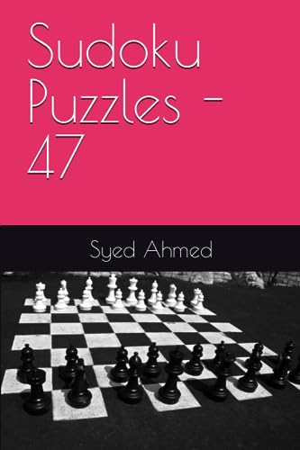 Ahmed - Sudoku Puzzles - 47 - New paperback or softback