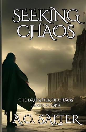 Salter - Seeking Chaos - New paperback or softback