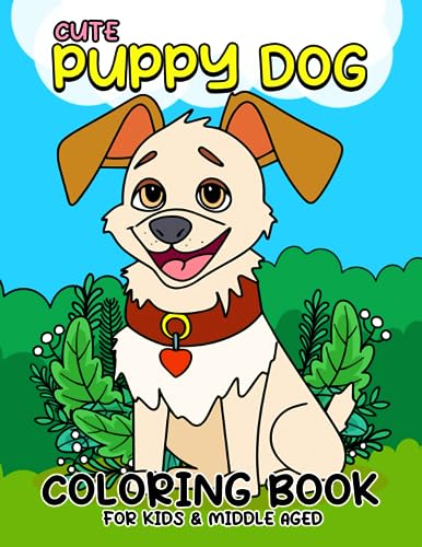 Lily Sally - Cute Puppy Dog coloring book for kids & middle aged  Paws