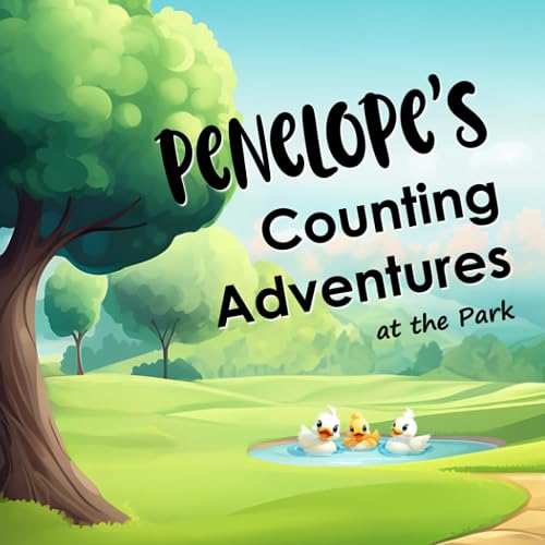 Custom Kid's Books - Penelope's Counting Adventures at the Park  A cus