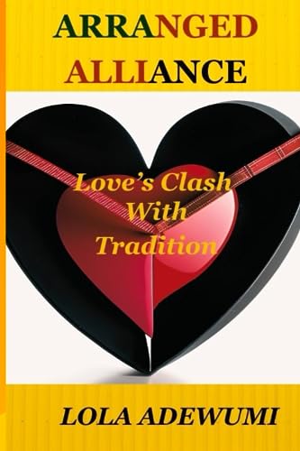 Adewumi - Arranged Alliance: Love's Clash With Tradition - New paperba