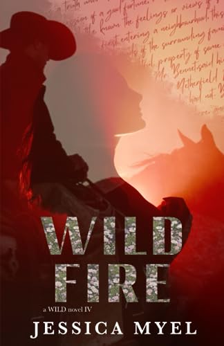 Myel - Wildfire  An Enemies to Lovers Arranged Marriage Small Town Rom