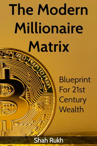 Ruk - Modern Millionaire Matrix  Blueprint for 21st Century Wealth - N