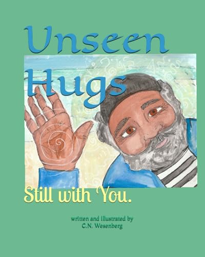 Wesenberg - Unseen Hugs  Still with You. - New paperback or softback