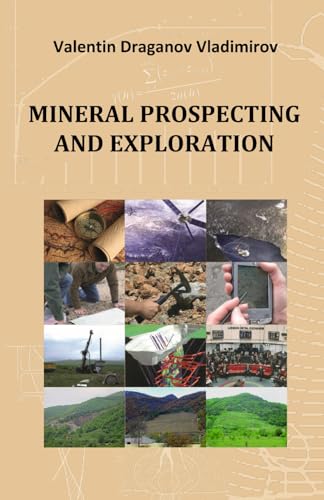 Vladimirov - Mineral Prospecting and Exploration: Mineral Exploration