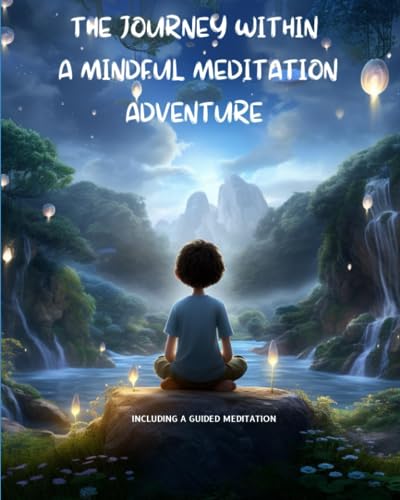 Jameson - Journey Within A Mindful Meditation Adventure - New paperbac