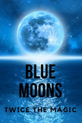 Callaghan - Blue Moons  Twice the Magic - New paperback or softback