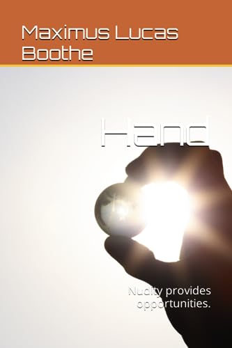 Boot - Hand  Nudity provides opportunities. - New paperback or softbac